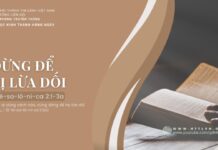 Đừng Để Bị Lừa Dối – 11/7/2024