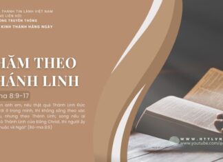 Chăm Theo Thánh Linh – 15/7/2024