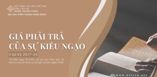 Giá Phải Trả Của Sự Kiêu Ngạo – 17/7/2024
