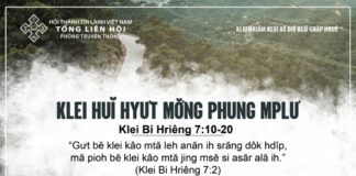 Klei Huĭ Hyưt Mơ̆ng Phung Mplư – 7/7/2024