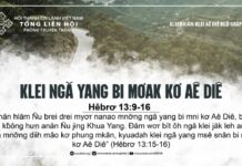 Klei Ngă Yang Bi Mơak Kơ Aê Diê – 20/7/2024