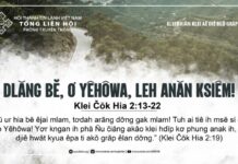 Dlăng Bĕ, Ơ Yêhôwa, Leh Anăn Ksiêm! – 24/7/2024