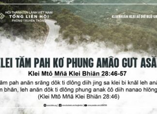 Klei Tăm Pah Kơ Phung Amâo Gưt Asăp – 25/7/2024