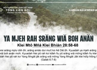 Ya Mjeh Rah Srăng Wiă Boh Anăn – 26/7/2024