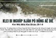 Klei Bi Mguôp Hjăn Pô Hŏng Aê Diê – 27/7/2024