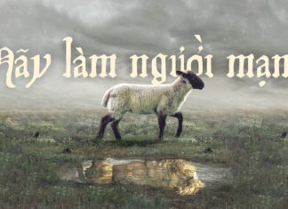 Thơ: HÃY LÀM NGƯỜI MẠNH