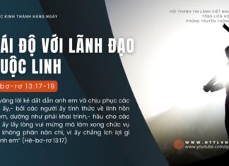 Thái Độ Với Lãnh Đạo Thuộc Linh – 16/8/2024
