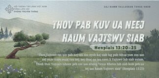 Thov Pab Kuv Ua Neej Haum Vajtswv Siab – 17/8/2024