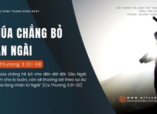 Chúa Chẳng Bỏ Dân Ngài – 24/8/2024