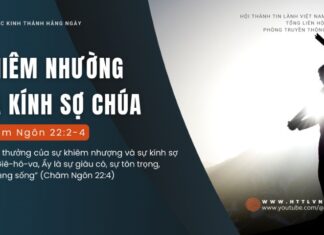 Khiêm Nhường và Kính Sợ Chúa – 25/8/2024