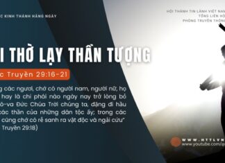 Tội Thờ Lạy Thần Tượng – 27/8/2024