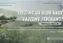 Leejtwg Ua Hlob Hauv Vajtswv Tebchaws? – 31/8/2024