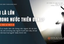 Ai Là Lớn Trong Nước Thiên Đàng? – 31/8/2024