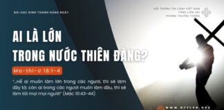 Ai Là Lớn Trong Nước Thiên Đàng? – 31/8/2024