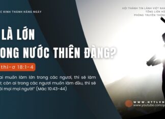 Ai Là Lớn Trong Nước Thiên Đàng? – 31/8/2024
