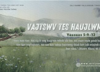 Vajtswv Tes Haujlwm – 5/8/2024