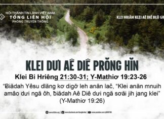 Klei Dưi Aê Diê Prŏng Hĭn – 11/8/2024