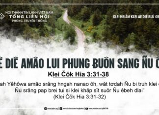 Aê Diê Amâo Lui Phung Ƀuôn Sang Ñu Ôh – 24/8/2024