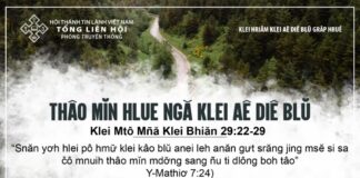Thâo Mĭn Hlue Ngă Klei Aê Diê Blŭ – 28/8/2024