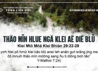 Thâo Mĭn Hlue Ngă Klei Aê Diê Blŭ – 28/8/2024