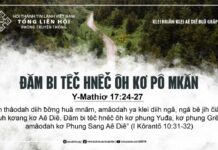 Đăm Bi Têč Hnêč Ôh Kơ Pô Mkăn – 30/8/2024