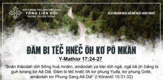 Đăm Bi Têč Hnêč Ôh Kơ Pô Mkăn – 30/8/2024