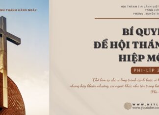 Bí Quyết Để Hội Thánh Hiệp Một – 1/10/2024