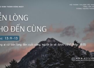 Bền Lòng Cho Đến Cùng – 10/9/2024