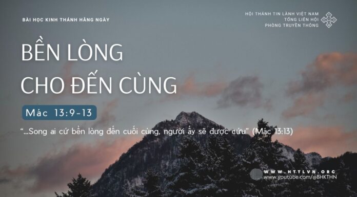 Bền Lòng Cho Đến Cùng – 10/9/2024