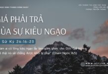 Giá Phải Trả Của Sự Kiêu Ngạo – 14/9/2024
