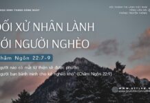 Đối Xử Nhân Lành Với Người Nghèo – 22/9/2024