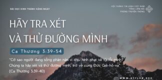 Hãy Tra Xét Và Thử Đường Mình – 23/9/2024