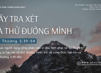 Hãy Tra Xét Và Thử Đường Mình – 23/9/2024