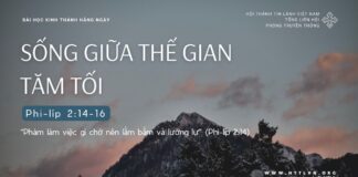 Sống Giữa Thế Gian Tăm Tối – 6/9/2024