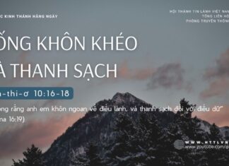 Sống Khôn Khéo Và Thanh Sạch – 9/9/2024