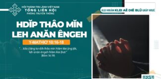 Hdĭp Thâo Mĭn Leh Anăn Êngeh – 9/9/2024