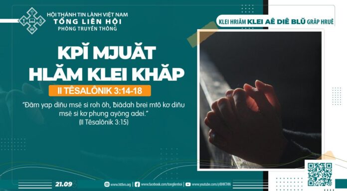 Kpĭ Mjuăt Hlăm Klei Khăp – 21/9/2024