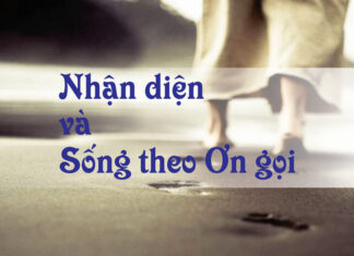 NHẬN DIỆN VÀ SỐNG THEO ƠN GỌI
