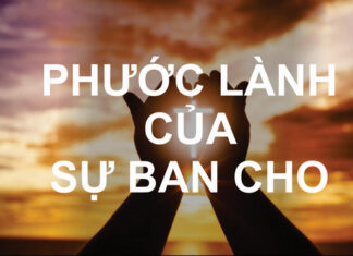 PHƯỚC LÀNH CỦA SỰ BAN CHO