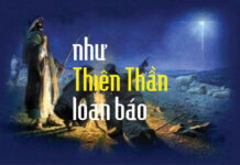 Bài hát Giáng sinh: NHƯ THIÊN THẦN LOAN BÁO