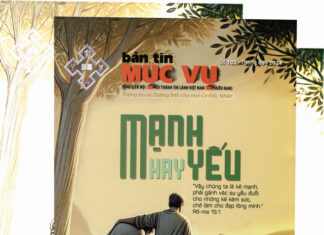 Bản Tin Mục Vụ 102: “MẠNH HAY YẾU”