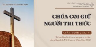 Chúa Coi Giữ Người Tri Thức – 13/10/2024