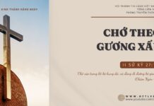 Chớ Theo Gương Xấu – 14/10/2024
