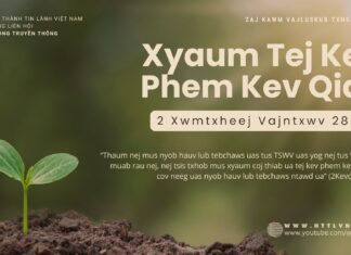 Xyaum Tej Kev Phem Kev Qias – 15/10/2024