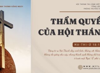 Thẩm Quyền Của Hội Thánh – 19/10/2024