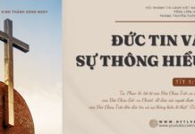 Đức Tin Và Sự Thông Hiểu – 28/10/2024