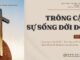 Trông Cậy Sự Sống Đời Đời – 29/10/2024