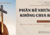 Phân Rẽ Nhưng Không Chia Rẽ – 4/10/2024