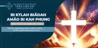 Bi Ktlah Ƀiădah Amâo Bi Kah Phung – 4/10/2024