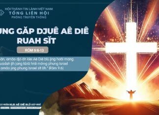 Phung Găp Djuê Aê Diê Ruah Sĭt – 10/10/2024